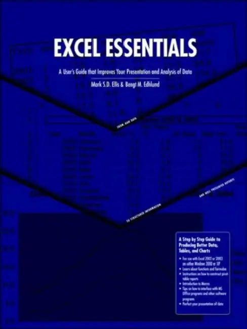 Excel Essentials by Bengt Edhlund, Mark Ellis