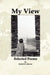 My View by Robert Olander
