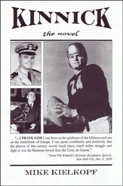 Kinnick - The Novel by Mike Kielkopf