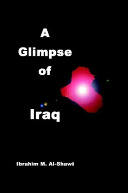 A Glimpse of Iraq by Ibrahim Al-Shawi