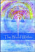 The Word Within by Father Peter Bowes