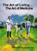 The Art of Living...The Art of Medicine the Wit and Wisdom of Life and Medicine: A Physician's Perspective by III Rosenow Edward C.