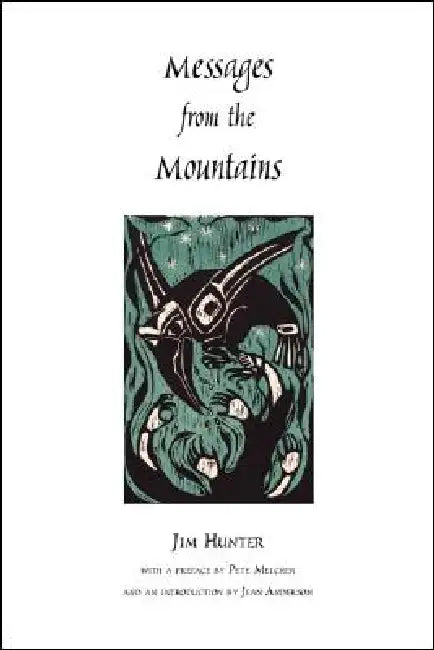 Messages from the Mountains by Jim Hunter