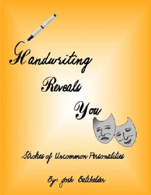Handwriting Reveals You Strokes of Uncommon Personalites by Josh Batchelder