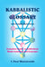 Kabbalistic Glossary by J. Paul Wasielewski