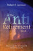 The Anti - Retirement Book by Robert E. Levinson