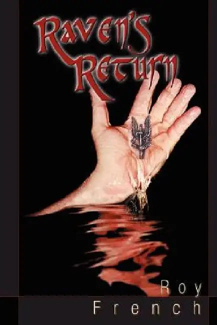 Raven's Return by Roy French