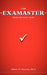 The Examaster Exam Revision Plan by Allister H. Smeeton