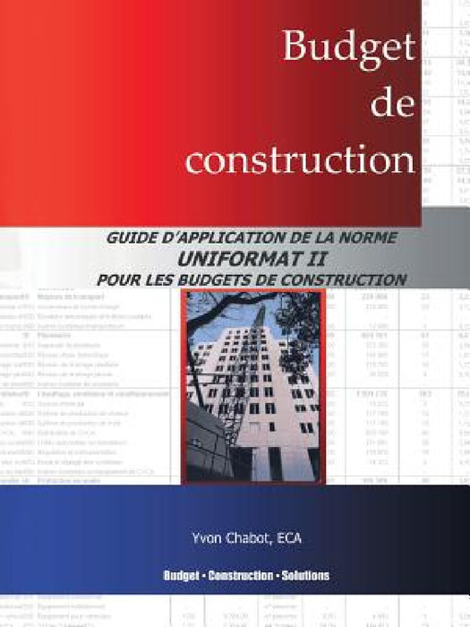 Budget de Construction by Yvon Chabot