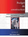 Budget de Construction by Yvon Chabot