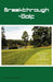 Breakthrough in Golf: Building a Winning Golf Swing with the Hip to Hip (TM) Method by Curtis Elliott