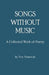 Songs Without Music by Troy Piotrowski
