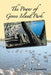The Power of Goose Island Park by K. Crassweller