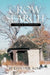 Crow Search: Poems & Definitions by James B. Fields, Dan Paul Rose