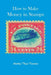 How to Make Money in Stamps by Anatoly (Tony) Kandiew