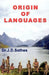 Origin of Languages by J. D. Sathes