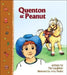 Quenton & Peanut by Pat Laughner, Amy Shalles