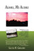 Alaska, My Alaska by Glenn R. Gregory