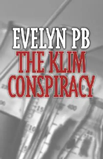 The Klim Conspiracy by Evelyn Pb