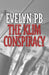 The Klim Conspiracy by Evelyn Pb