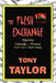 The Flesh Exchange by Tony Taylor