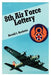 8th Air Force Lottery by Harold I. Rochette