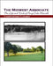 The Midwest Associate: The Life and Work of Perry Duke Maxwell by Christopher Clouser