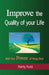 Improve the Quality of Life with the Power of Feng Shui by Kerby Kuek