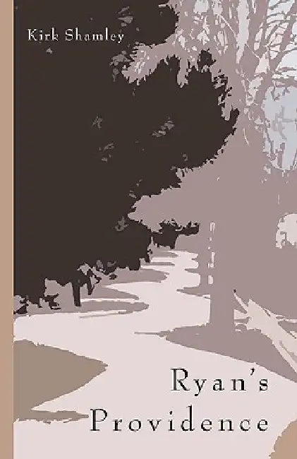 Ryan's Providence by Kirk Shamley