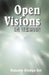 Open Visions: In Verses by Olakunle Oladipo Oni