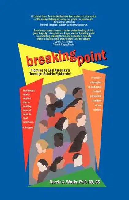 Breaking Point by Dorris S. Woods