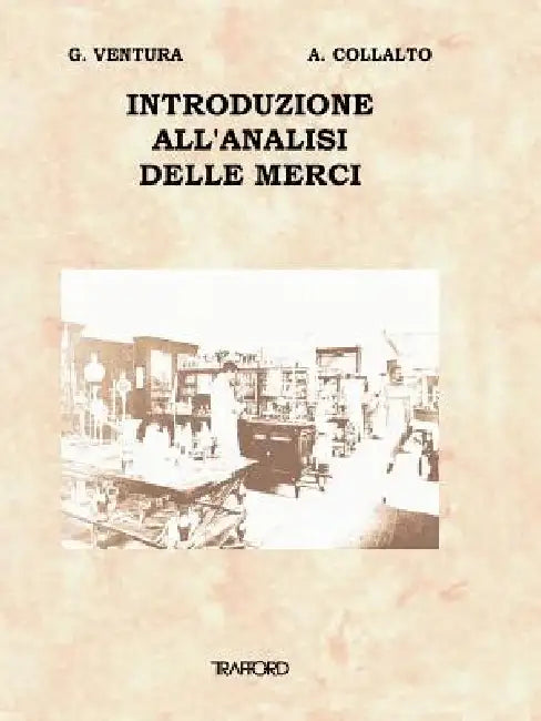 Introduzione All'analisi Delle Merci by G. Ventura