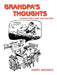 Grandpa's Thoughts by Harry Shekailo