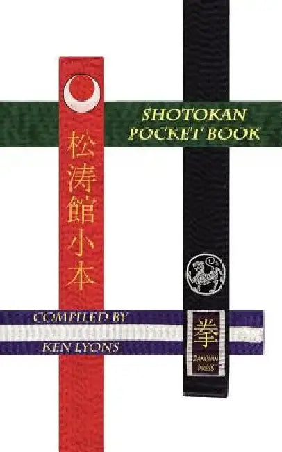 Shotokan Pocket Book by Ken Lyons