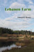 Lebanon Farm by Edward O. Brown