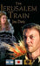 The Jerusalem Train by Jon Dietz
