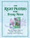 Right Prayers Every Need by Ltd Publications International