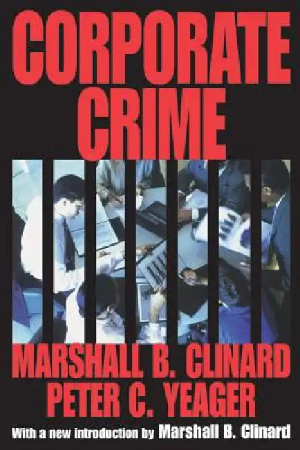 Corporate Crime by Peter Yeager