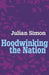Hoodwinking the Nation by Julian Simon