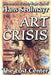 Art in Crisis: The Lost Center by Hans Sedlmayr