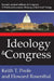 Ideology and Congress: A Political Economic History of Roll Call Voting by Howard Rosenthal