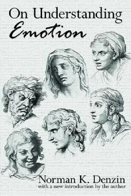 On Understanding Emotion by Melvin J. Lasky