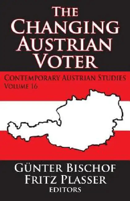 The Changing Austrian Voter by Cesare Pavese