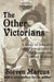 The Other Victorians by Steven Marcus