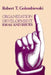 Organization Development: Ideas and Issues by Robert Golembiewski