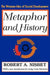 Metaphor and History: The Western Idea of Social Development by Robert Nisbet