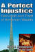A Perfect Injustice: Genocide and Theft of Armenian Wealth by Yair Auron