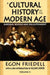 A Cultural History of the Modern Age: Volume 2, Baroque, Rococo and Enlightenment by Egon Friedell