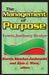 The Management of Purpose by Lewis Anthony Dexter