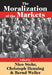 The Moralization of the Markets by Christoph Henning